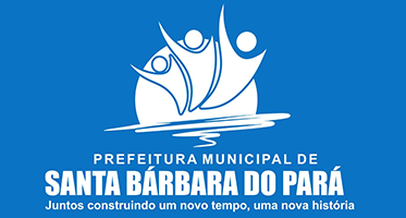 Prefeitura Municipal de Santa Bárbara do Pará | Gestão 2021-2024